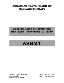 ASBMT ARKANSAS STATE BOARD OF MASSAGE THERAPY Adopted Rules &amp; Regulations