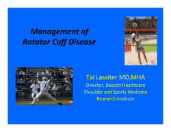 Management of  Rotator Cuff Disease  Tal