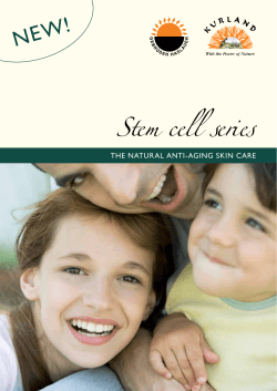 Stem cell series neW! The naTural anTi-aging skin care