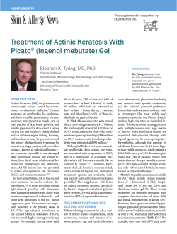 Treatment of Actinic Keratosis With Picato (ingenol mebutate) Gel