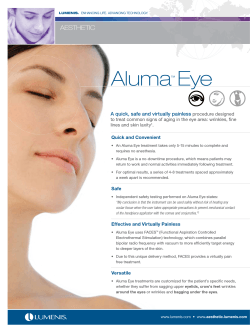 Aluma Eye AESTHETIC A quick, safe and virtually painless