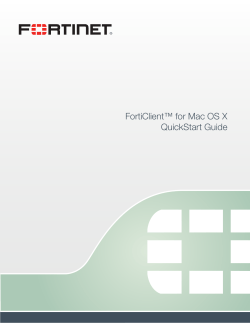 FortiClient™ for Mac OS X QuickStart Guide