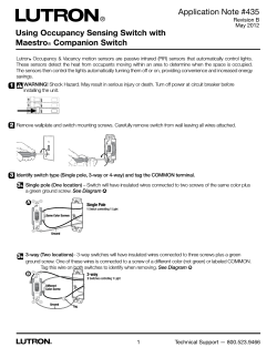 Using Occupancy Sensing Switch with Maestro Companion Switch Application Note #435
