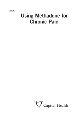 Using Methadone for Chronic Pain 2014