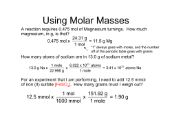 Using Molar Masses 24.31 g 0.475 mol x = 11.5 g Mg