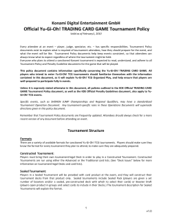 Official Yu-Gi-Oh! TRADING CARD GAME Tournament Policy Konami Digital Entertainment GmbH