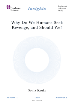 Why Do We Humans Seek Revenge, and Should We? Insights Sonia Kruks