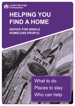 HELPING YOU FIND A HOME What to do Places to stay
