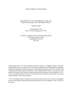 NBER WORKING PAPER SERIES THE IMPACTS OF THE AFFORDABLE CARE ACT:
