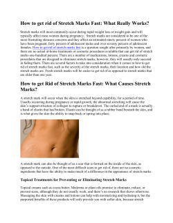 How to get rid of Stretch Marks Fast: What Really...