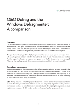O&amp;O Defrag and the Windows Defragmenter: A comparison Overview