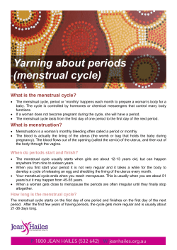 Yarning about periods (menstrual cycle) What is the menstrual cycle?