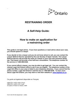 RESTRAINING ORDER  A Self-Help Guide: How to make an application for