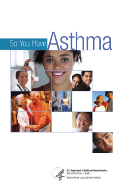 Asthma So You Have