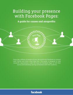 Building your presence with Facebook Pages: A guide for causes and nonprofits