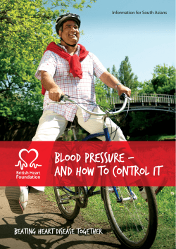 Blood pressure – and how to control it Beating Heart Disease Together