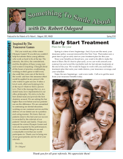 Something To Smile About with Dr. Robert Odegard Early Start Treatment