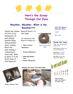 Here’s the Scoop: Through Our Eyes Weather, Weather, What is the Weather???