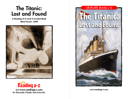 The Titanic: Lost and Found LEVELED BOOK • S