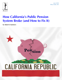 How California’s Public Pension System Broke (and How to Fix It)
