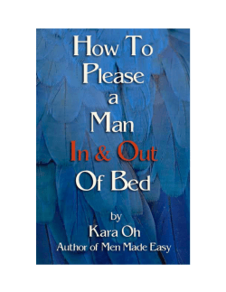 How To Please a Man In &amp; Out Of Bed 1