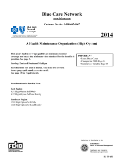 2014 Blue Care Network A Health Maintenance Organization (High Option) www.bcbsm.com