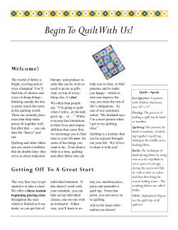 Begin To Quilt With Us! Welcome!