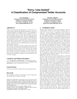 “Sorry, I was hacked” A Classification of Compromised Twitter Accounts Eva Zangerle