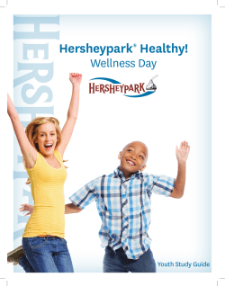 Hersheypark Healthy! Wellness Day Youth Study Guide