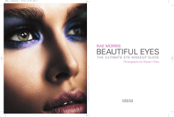 BEAUTIFUL EYES RAE MORRIS THE ULTIMATE EYE MAKEUP GUIDE Photography by Steven Chee