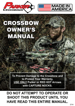 Crossbow owner’s Manual Made in