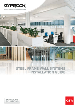 STEEL FRAME WALL SYSTEMS INSTALLATION GUIDE