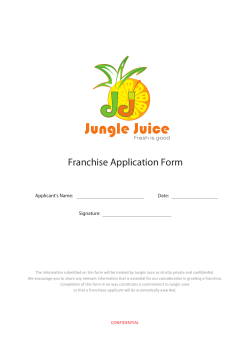 Franchise Application Form Applicant’s Name: Date: Signature: