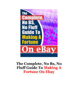 The Complete, No Bs, No Fluff Guide To  Making A