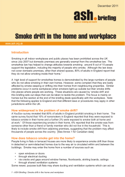 Smoke drift in the home and workplace Introduction  December 2011