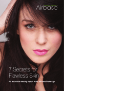 7 Secrets for Flawless Skin An exclusive beauty report from Airbase Make-Up