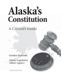 Alaska’s Constitution A Citizen’s Guide Gordon Harrison