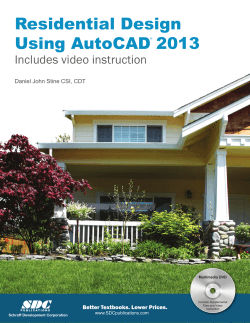 Residential Design Using AutoCAD 2013 Includes video instruction SDC