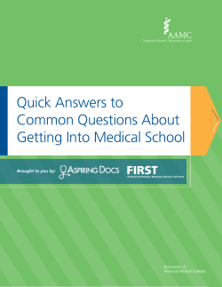 Quick Answers to Common Questions About Getting Into Medical School FIRST