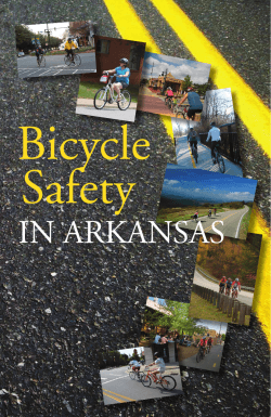 Bicycle Safety IN ARKANSAS 1