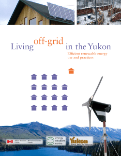 off-grid Living in the Yukon Efficient renewable energy