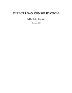 DIRECT LOAN CONSOLIDATION  Self-Help Packet (February 2013)