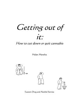 Getting out of it: How to cut down or quit cannabis Helen Mentha