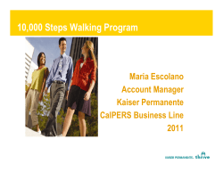 10,000 Steps Walking Program Maria Escolano Account Manager Kaiser Permanente