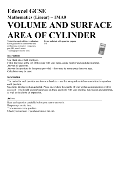 VOLUME AND SURFACE AREA OF CYLINDER Edexcel GCSE Mathematics (Linear) – 1MA0