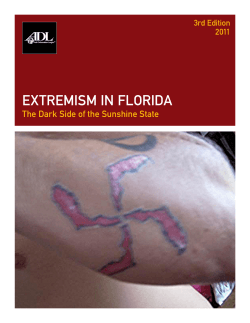 EXTREMISM IN FLORIDA The Dark Side of the Sunshine State 3rd Edition 2011