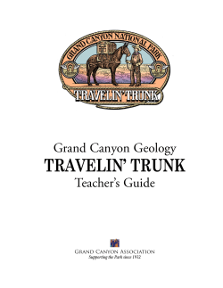 Travelin’ Trunk Grand Canyon Geology Teacher’s Guide Grand Canyon Association