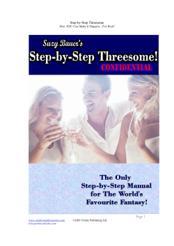 Step-by-Step Threesome  Page 1 How YOU Can Make It Happen…For Real!