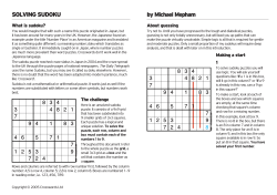 SOLVING SUDOKU About guessing What is sudoku?
