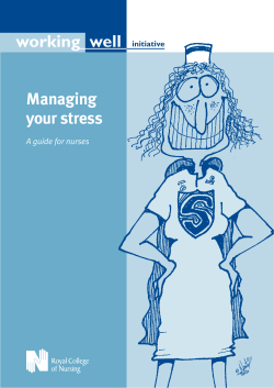 working well Managing your stress A guide for nurses